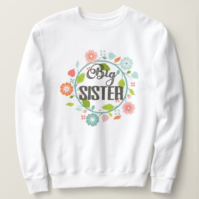 Sweatshirt Grande soeur (Design devant)