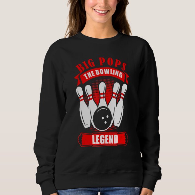 Sweatshirt Grandpa Bowler Ten Pin BIG POPS Legend Bowling (Devant)
