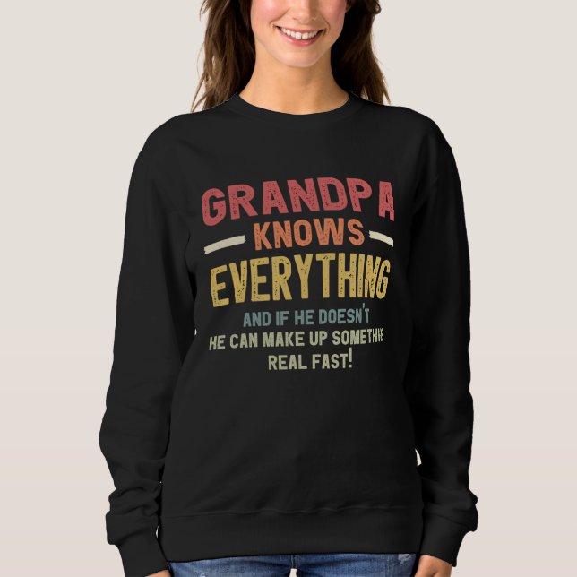 Sweatshirt grandpa knows everything for father s day  1 (Devant)