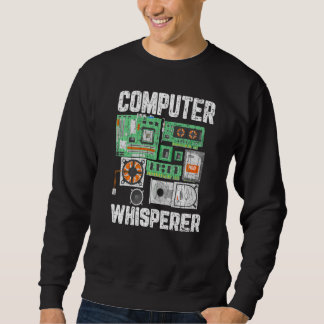 Sweatshirt Graphique du technicien informatique Whisperer