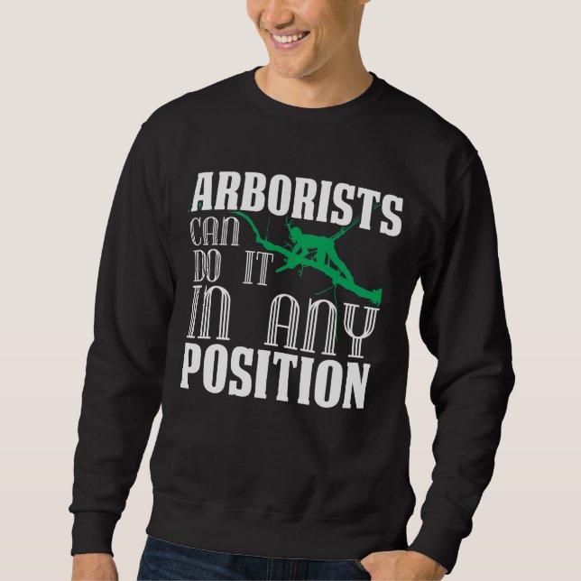 Sweatshirt Grimpeur des arboristes Arboriculteur bûcheron (Devant)