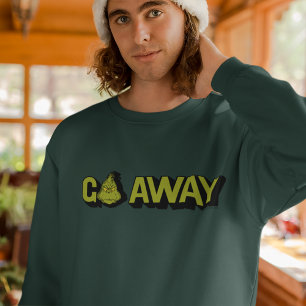 Sweatshirt Grinch Va-t'en