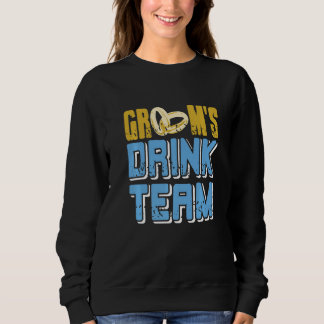 Sweatshirt Groom's Drink Team Retro Vintage Bachelor Party Pr