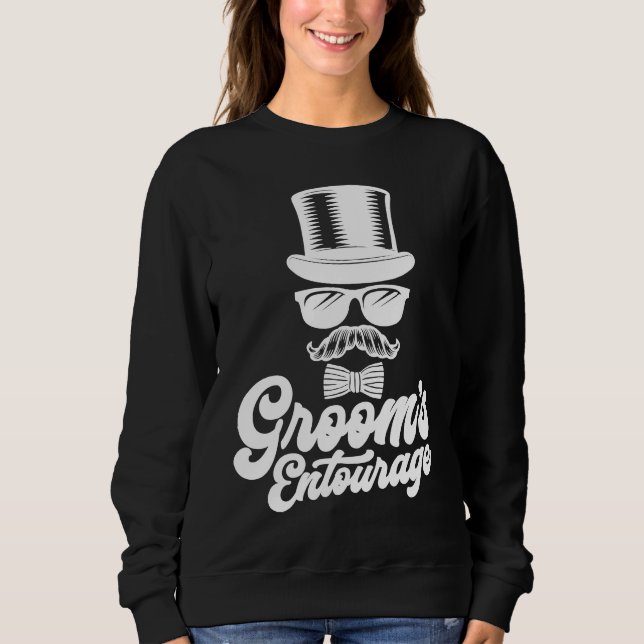 Sweatshirt Groom's Entourage Bachelor Party Groomsmen  Ideas (Devant)