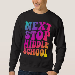 Sweatshirt Groovy Prochaine Étape École Primaire Collège G