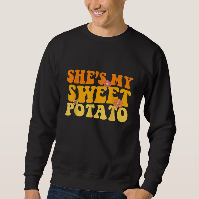Sweatshirt Groovy She's My Sweet Potato I YAM Couple's Matchi (Devant)