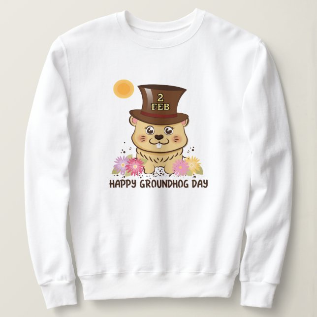 SWEATSHIRT GROUNDHOG JOUR FEMMES HEUREUSES DU 2 FÉVRIER (Design devant)