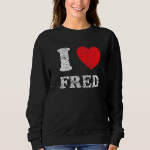 Sweatshirt Grunge en état de démangeaison Style I Love Fred