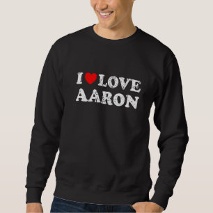 Sweatshirt Grunge en état de désordre usé Style I Love Aaron