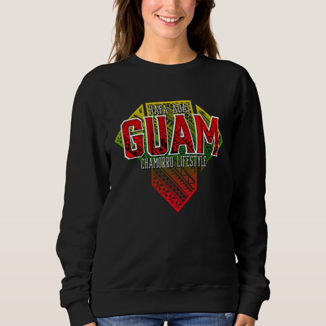Sweatshirt Guam Chamorro Lifestyle Hafa Adai (Devant)