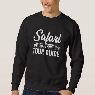 Sweatshirt Guide Safari