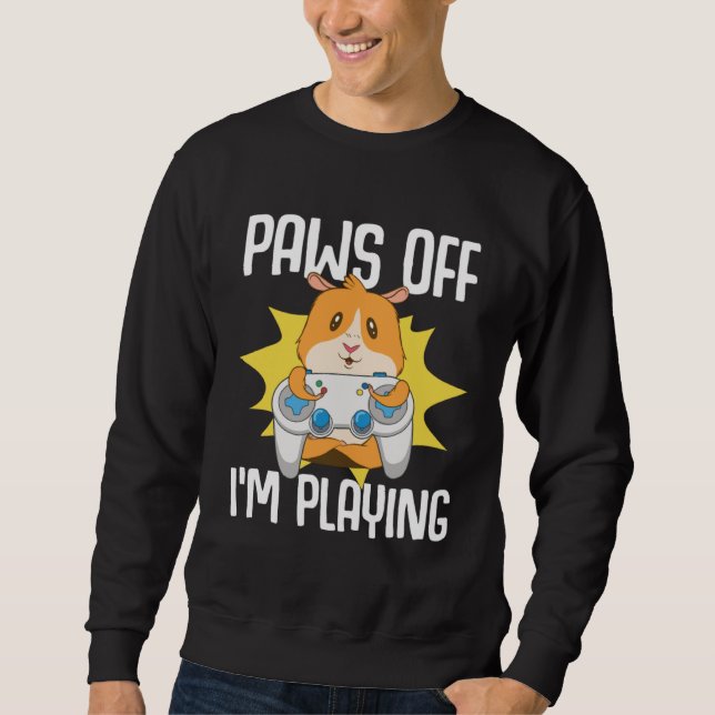 Sweatshirt Guinea Pig  Paws Off I m Playing (Devant)
