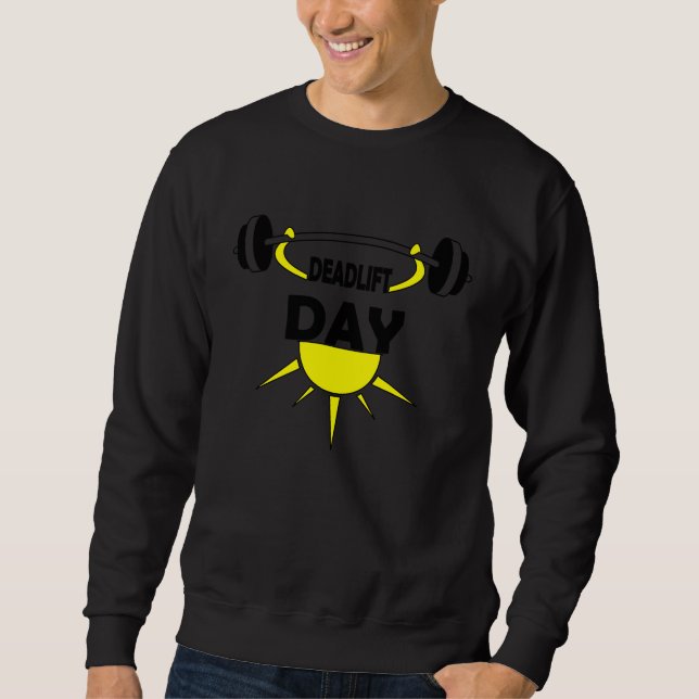 Sweatshirt Gym Weightlifting Powerlifter Deadlift Workout (Devant)
