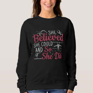 Sweatshirt Gymnastique Féminine - Elle croyait qu'elle pouvai