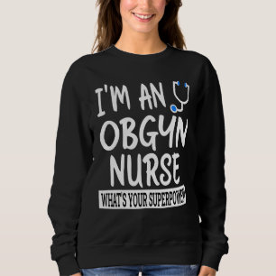 Sweatshirt Gynécologie et obstétrique Infirmière Praticien Nu