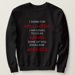 Sweatshirt Halloween Karma dit :