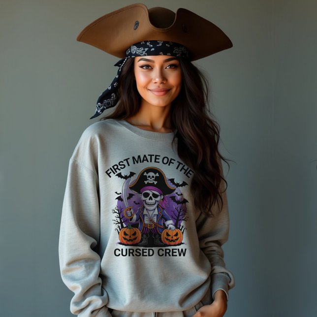 Sweatshirt Halloween Pirate First Mate of the Cursed Crew (Créateur téléchargé)