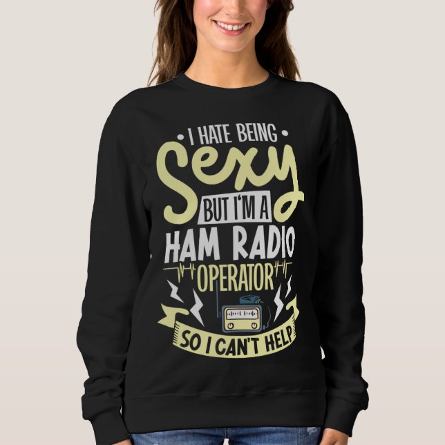 Sweatshirt ham radio radio operator amateur radio morse code (Devant)