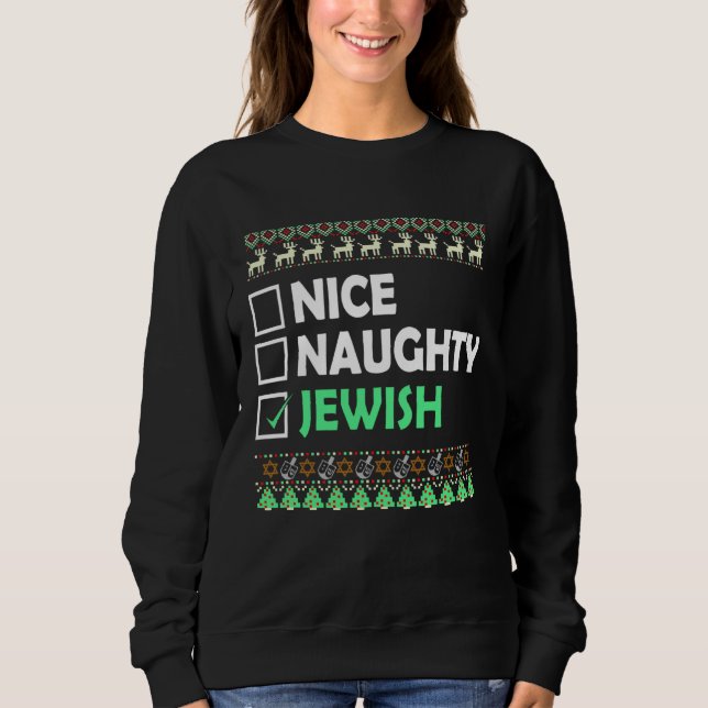 Sweatshirt Hanukkah Nice Naughty Jewish Ugly Christmas Costum (Devant)