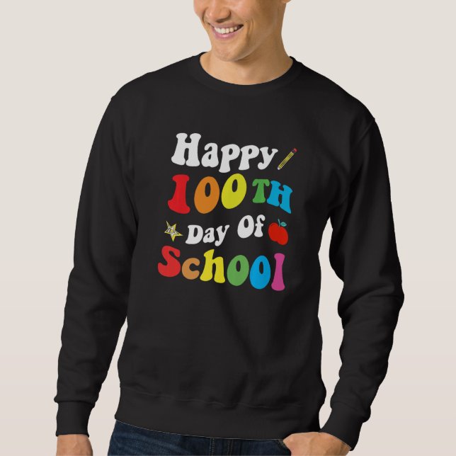 Sweatshirt Happy 100 Days Of School Retro Groovy Funny Presen (Devant)