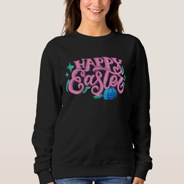 Sweatshirt Happy Easter Day (Devant)