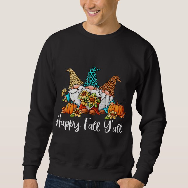 Sweatshirt Happy Fall Yall Citrouille Automne Gnomes Fall (Devant)
