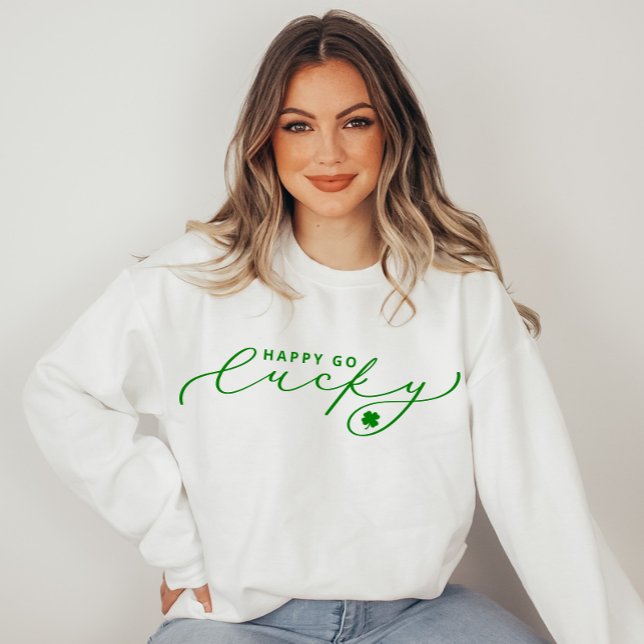 Sweatshirt Happy Go Lucky St. Patrick's Day Jote Green Script (Créateur téléchargé)