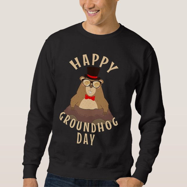 Sweatshirt Happy Groundhog Day (Devant)