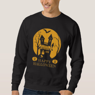 Sweatshirt Happy Halloween Haunted House