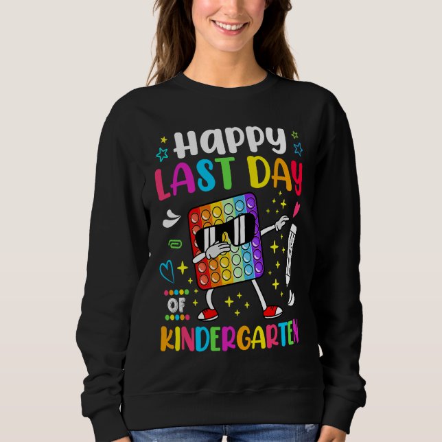 Sweatshirt Happy Lasy Day Of School Kindergarten Teacher Stud (Devant)