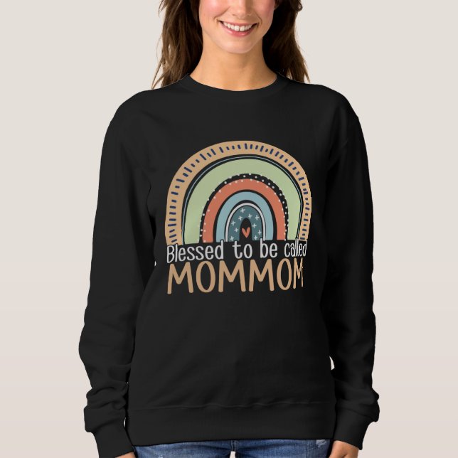 Sweatshirt Happy Mothers Day Women Blessed To Be Called Mommo (Devant)