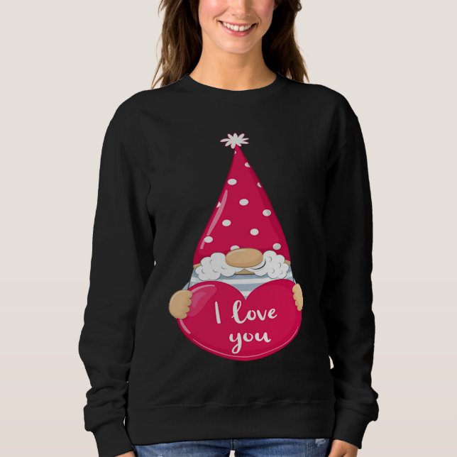 Sweatshirt Happy Valentineu2019s Day Gnome I Love You (Devant)