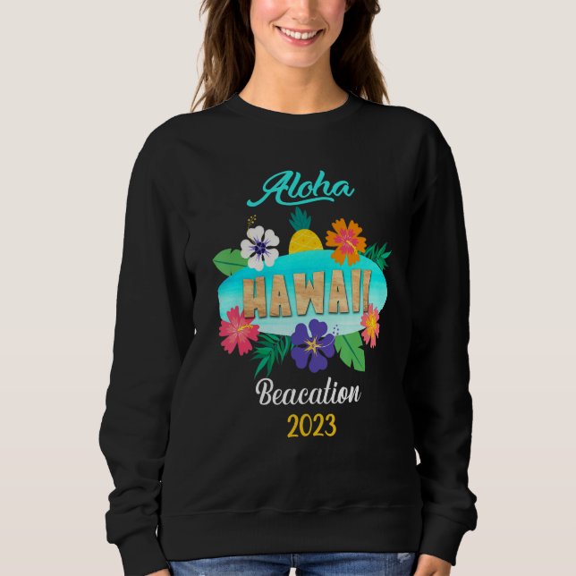 Sweatshirt Hawaii Aloha Hawaiian Family Trip 2023_18 (Devant)