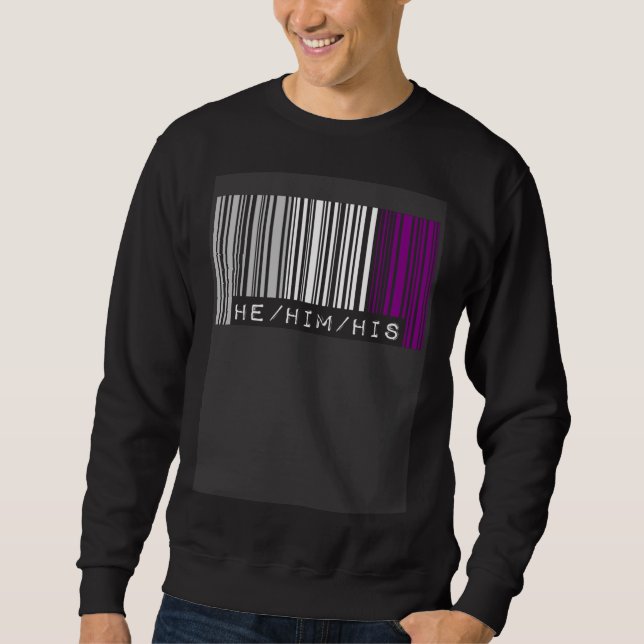 Sweatshirt He Him His Pronouns Asexual Pride Flag Barcode Aes (Devant)