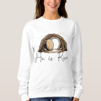 Sweatshirt He is Risen