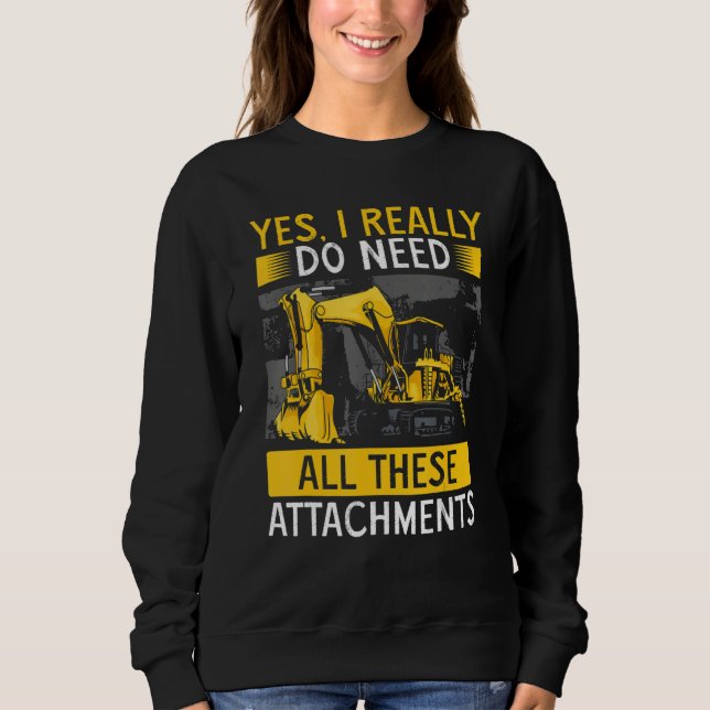 Sweatshirt Heavy Equipment Operator Backhoe Operator Men 11 (Devant)