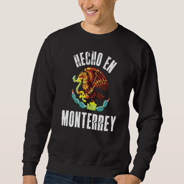 Sweatshirt Hecho En Monterrey Drapeau Mexicain Aigle Cinco De (Devant)