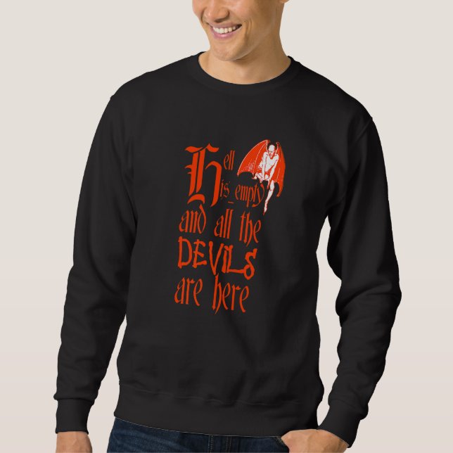 Sweatshirt Hell Is Empty And All The Devils Are Here Red Text (Devant)