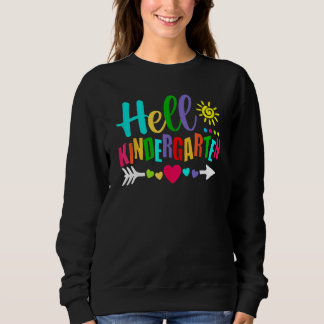 Sweatshirt Hello Kindergarten Back To School Teachers Student