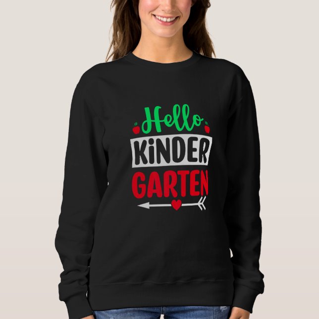 Sweatshirt Hello Kindergarten Team Kinder Back To School Teac (Devant)