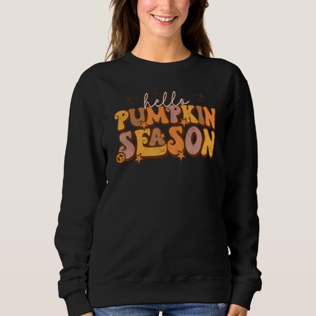 Sweatshirt Hello Pumpkin Season Autumn Fall Y'all Thanksgivin (Devant)