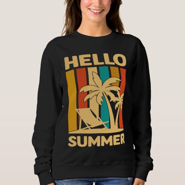 Sweatshirt Hello Summer Feeling Tropical Beach Summer Vacatio (Devant)