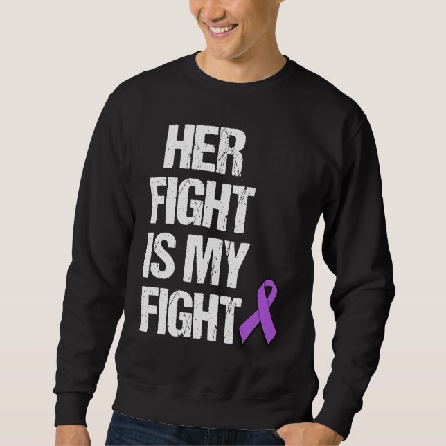 Sweatshirt Her Fight Is My Fight Purple Ribbon Epilepsy Aware (Devant)