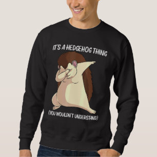 Sweatshirt Hérisson cool Pour Hommes Femmes Crépis Épineux Ja