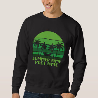 SWEATSHIRT HEURE D'ÉTÉ PISCINE.