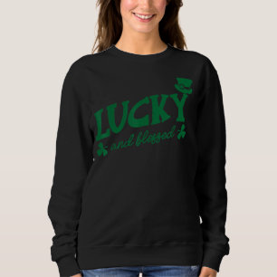 Sweatshirt Heureux et béni Irlandais drôle St Patrick's Day H