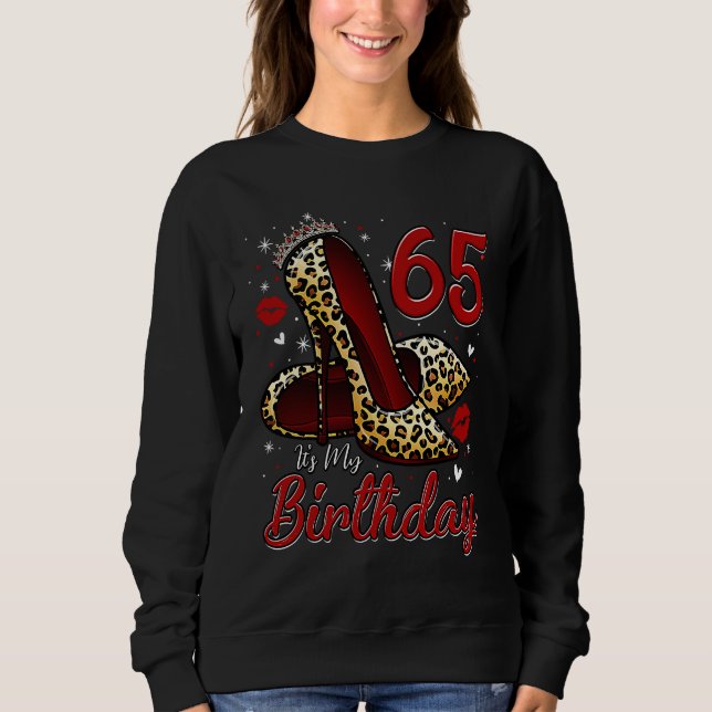 Sweatshirt High Heels Stepping Into My 65th Birthday 65 and F (Devant)