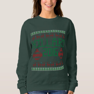 Sweatshirt Hillary pour le chandail laid de président en 2016