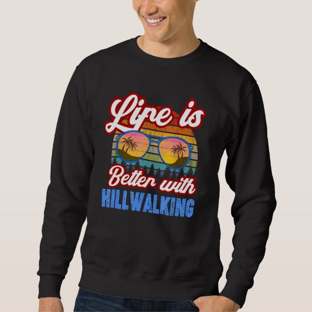 Sweatshirt Hillwalking   With Hillwalking  Saying (Devant)
