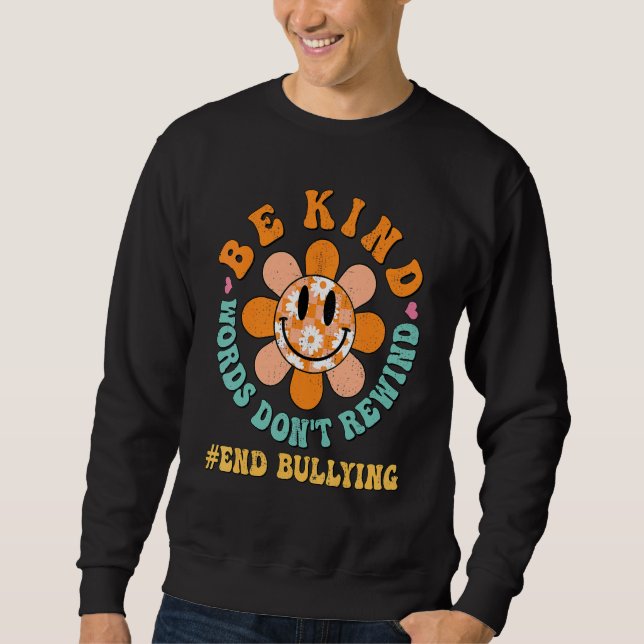 Sweatshirt Hippie Floral Soyez gentils Paroles Ne rembobinez  (Devant)